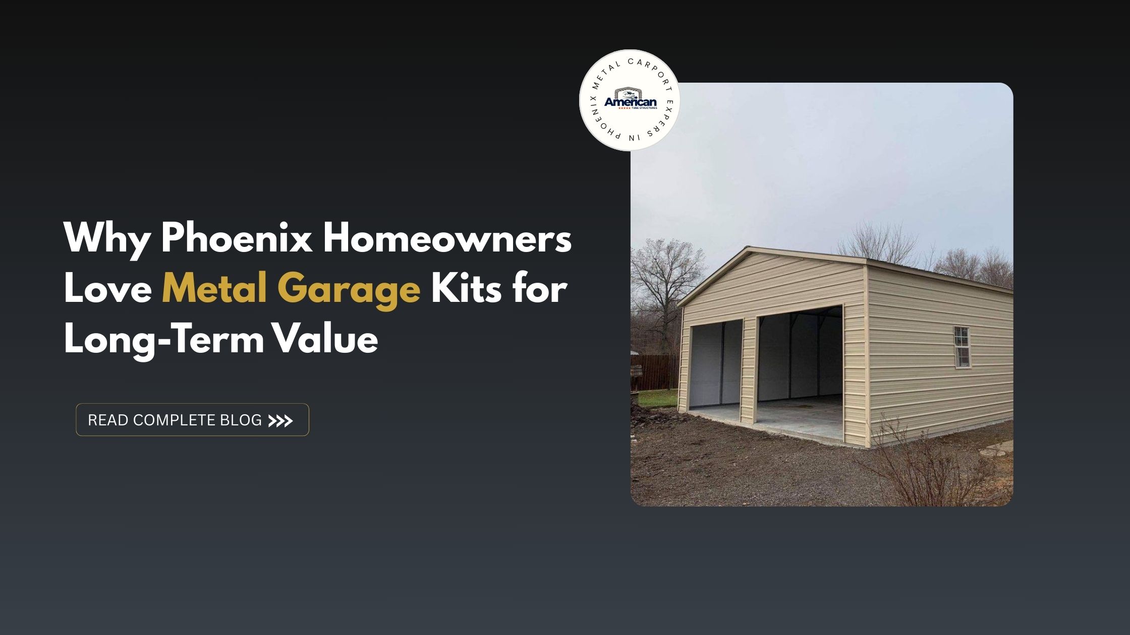 Metal Garage Kits in Phoenix